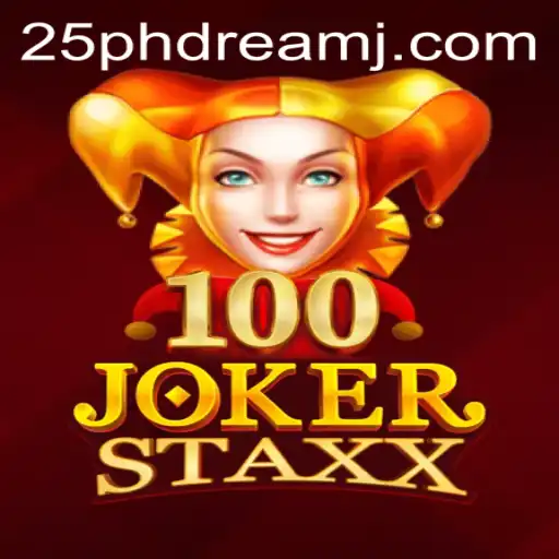 Exploring the Vibrant World of 100JokerStaxx and the Allure of 25 Phdream