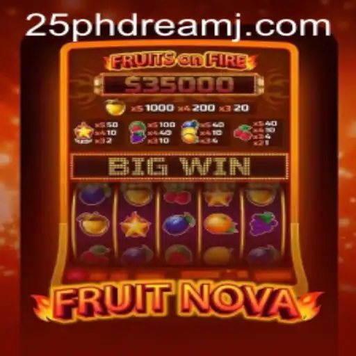 FruitNova: Embark on a Juicy Adventure with 25 phdream