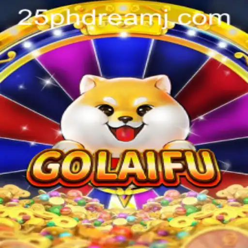 Exploring the Fascinating World of GoLaiFu: Unveiling the Strategies and Challenges of 25 Phdream
