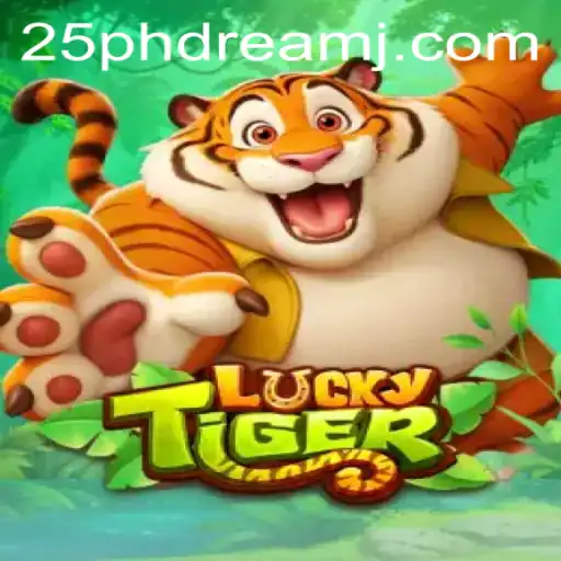 Exploring LuckyTiger: The 25 Phdream Experience