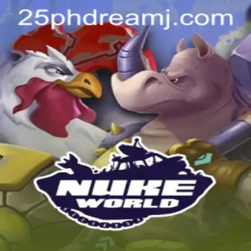NukeWorld: A Deep Dive into the Atomic Adventure of 25 phdream