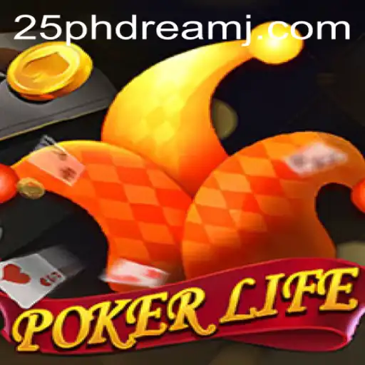 Mastering PokerLife: Unveiling the Game with 25 Phdream